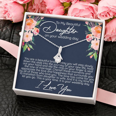 To My Daughter on your Wedding Day Alluring Beauty Necklace - Love You This Much